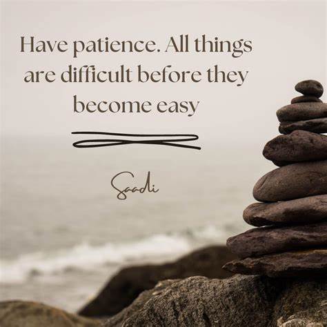 have patience have patience